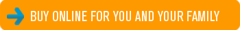 Buy online for you and your family.